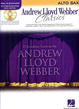 Andrew Lloyd Webber Classics (Instrumental Play-Along): Noten, CD für Alt-Saxophon: Alto Sax (Hal Leonard Instrumental Play-Along)