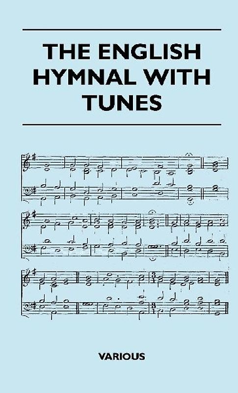 The English Hymnal with Tunes