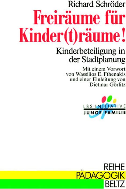 Freiräume für Kinder(t)räume