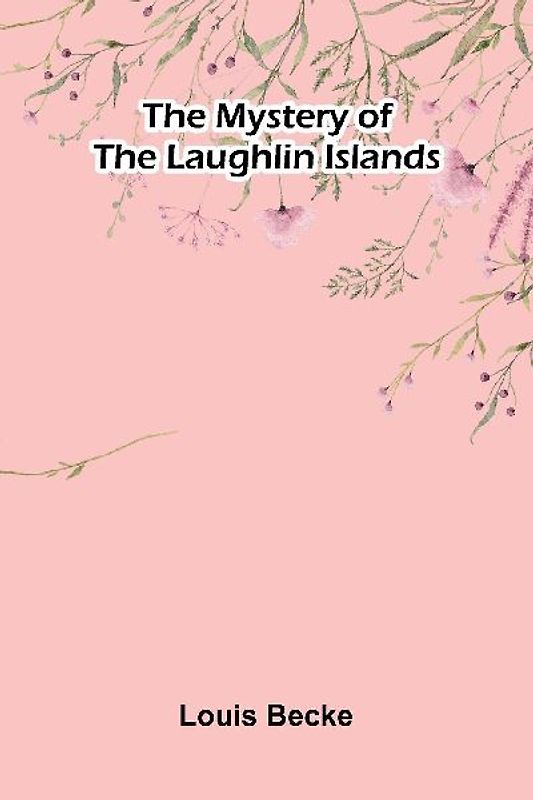 The Mystery Of The Laughlin Islands