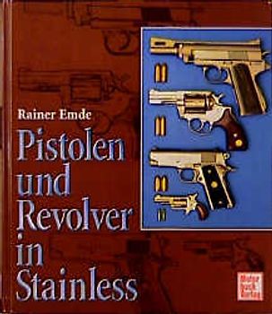 Pistolen und Revolver in Stainless