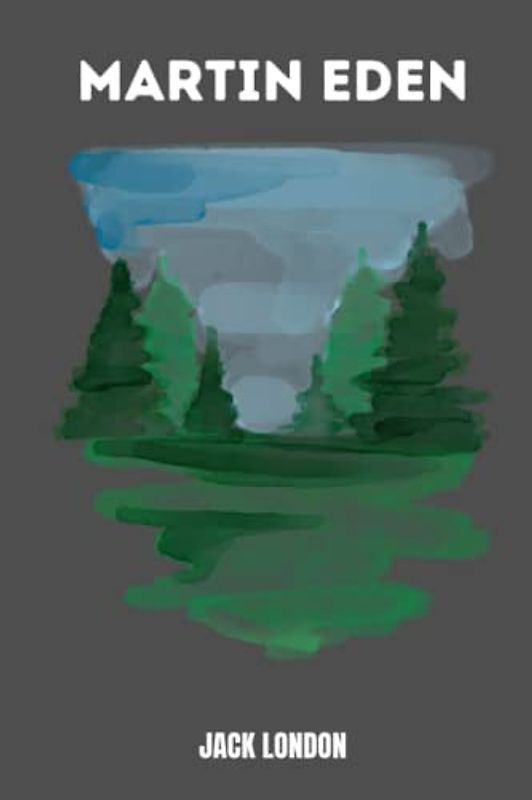 martin eden by jack london