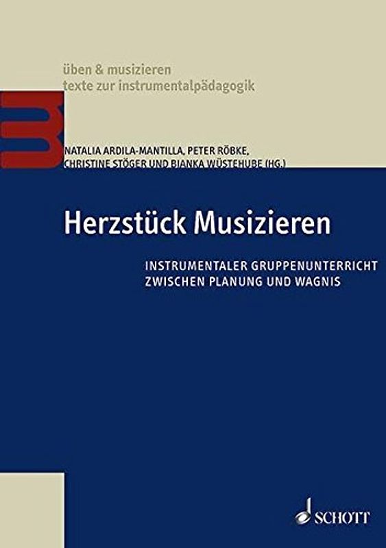 Herzstück Musizieren