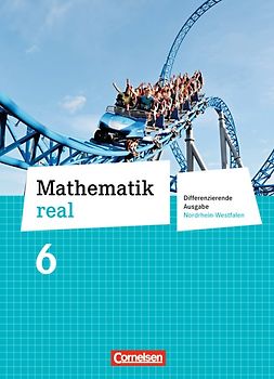Mathematik real - Differenzierende Ausgabe Nordrhein-Westfalen - 6. Schuljahr