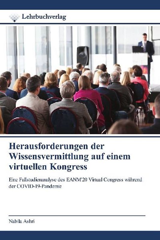 Herausforderungen der Wissensvermittlung auf einem virtuellen Kongress