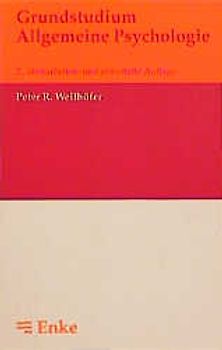 Grundstudium Allgemeine Psychologie