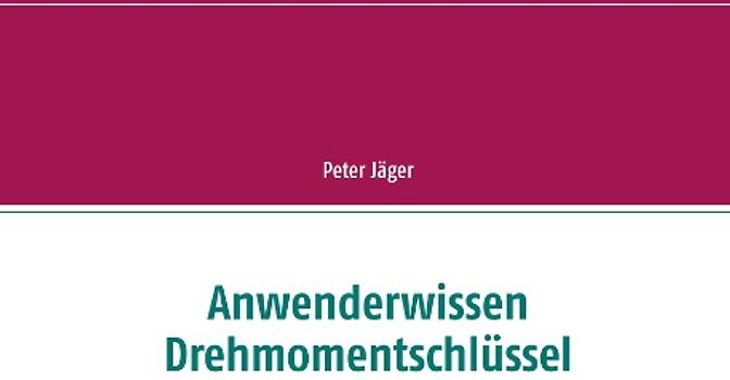 Anwenderwissen Drehmomentschlüssel