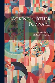 Looking Further Forward