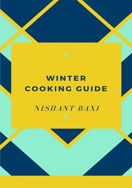 Winter Cooking Guide