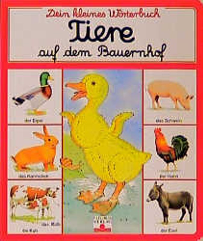 Dein kleines Wörterbuch, Tiere des Bauernhofes
