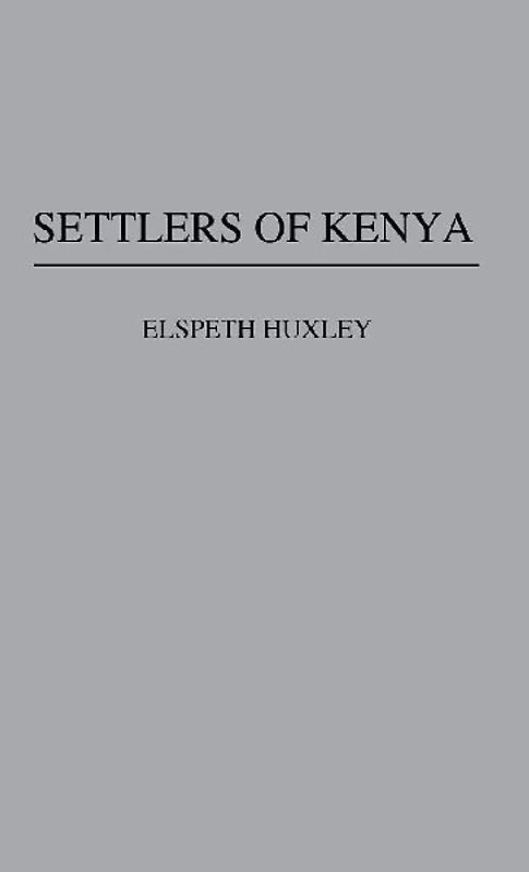 Settlers of Kenya