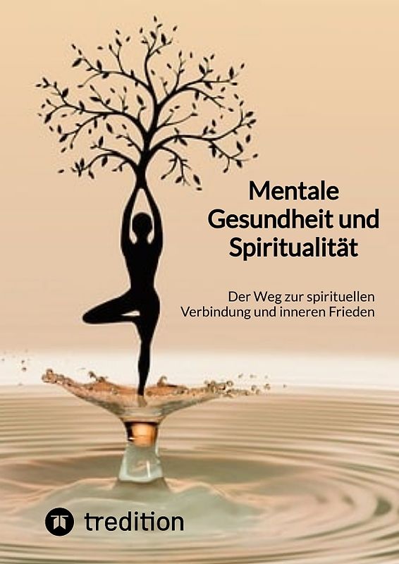 Mentale Gesundheit und Spiritualität