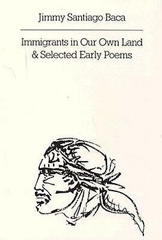 Immigrants in Our Own Land and Selected Early Poems