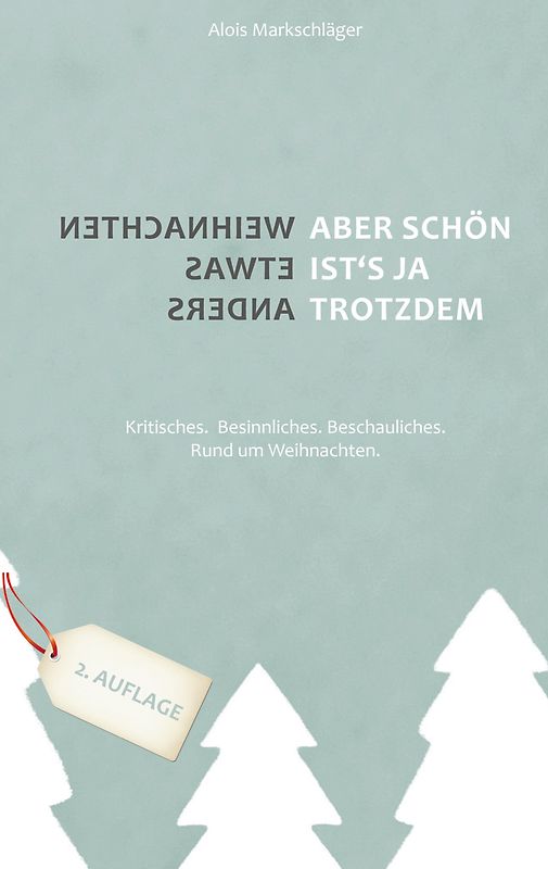 Weihnachten etwas anders - Aber schön ist's ja trotzdem