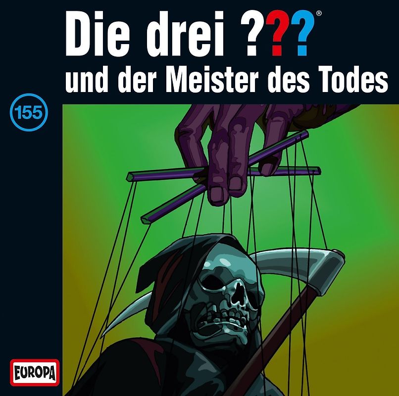 Die drei ???: Folge 155 - ...und der Meister des Todes