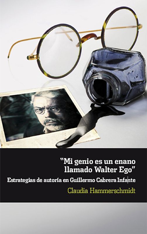 "Mi genio es un enano llamado Walter Ego".