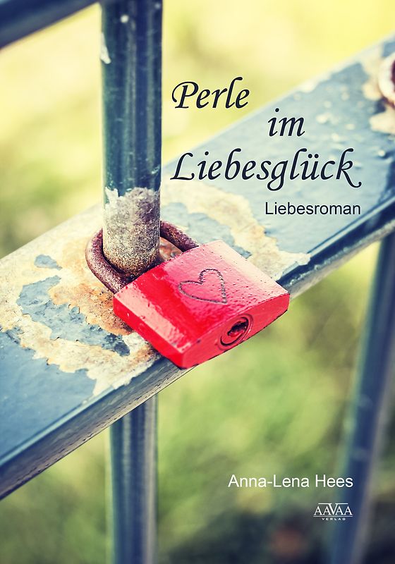 Perle im Liebesglück - Großdruck