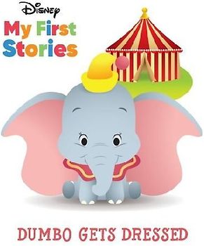 Disney My First Stories Dumbo Gets Dressed