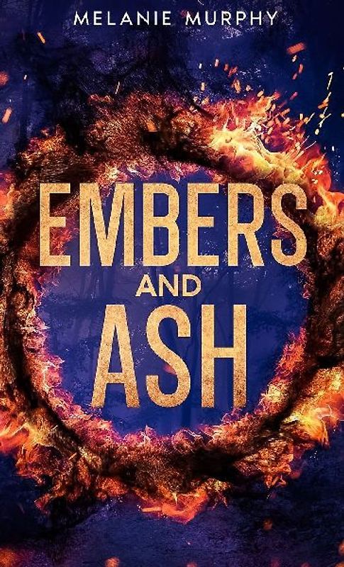 Embers and Ash
