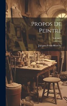 Propos de peintre; Volume 2