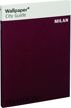 Wallpaper* City Guide Milan 2015