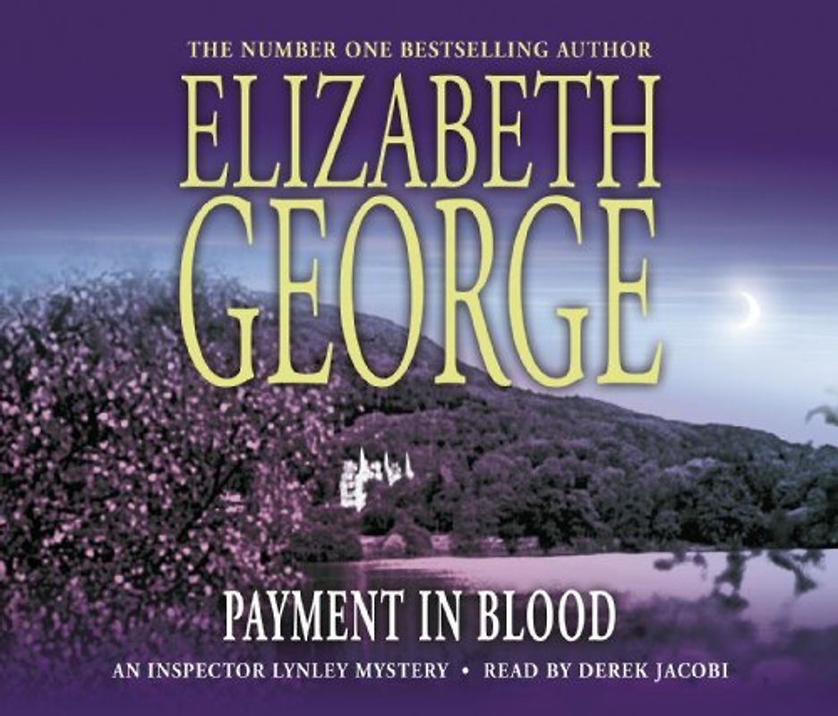 Payment in Blood: An Inspector Lynley Novel - George, Elizabeth