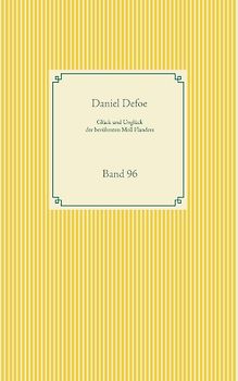 Glück und Unglück der brühmten Moll Flanders