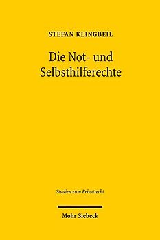 Die Not- und Selbsthilferechte