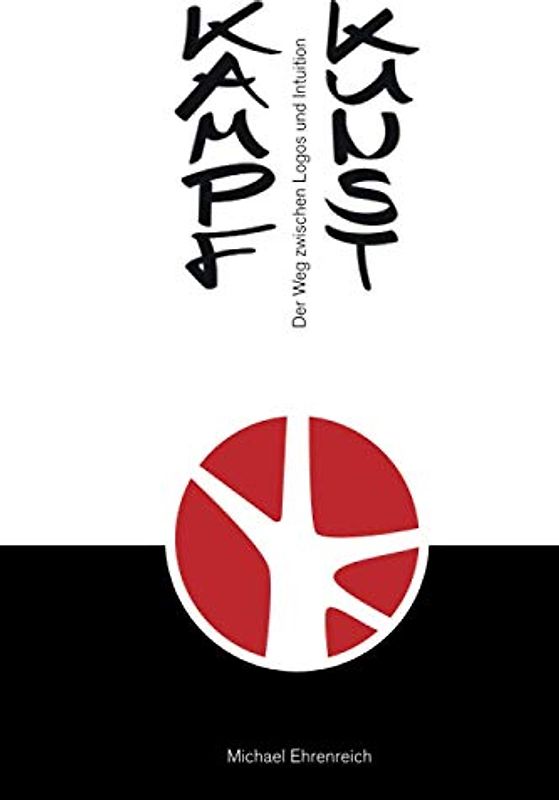 Kampfkunst: Der Weg zwischen Logos und Intuition