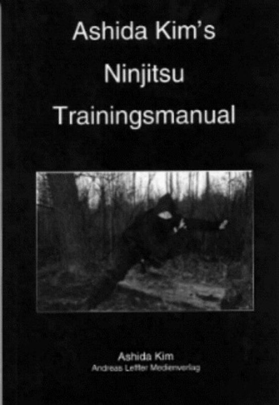 Ashida Kim's Ninjitsu Trainingsmanual