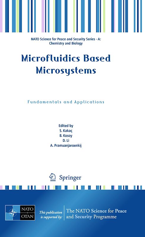 Microfluidics Based Microsystems