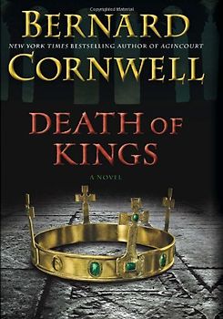 Death of Kings: A Novel (Saxon Tales)