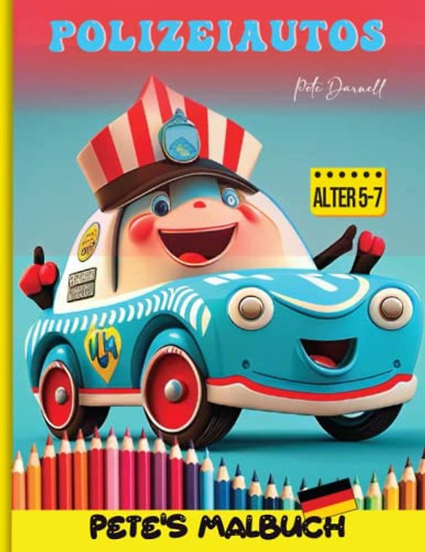 POLIZEIAUTOS: Mutige und blitzende Polizeibrigade! Spaß und Informative Polizeiautos-Malbuch: 100 Große Seiten Abenteuer für Kinder im Alter von 5-7 mit fesselnden Polizeiautos