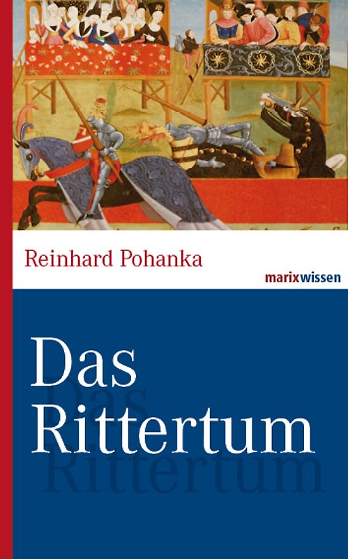 Das Rittertum