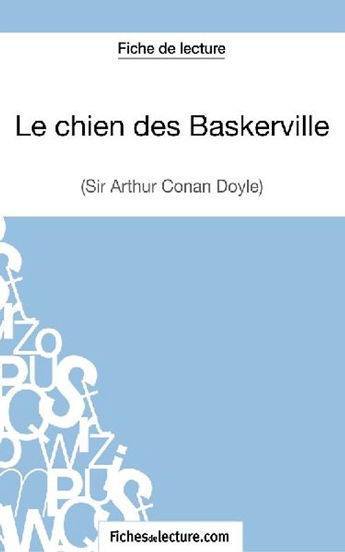 Le chien des Baskerville d'Arthur Conan Doyle (Fiche de lecture)