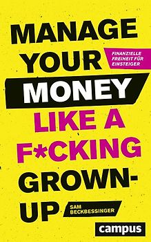 Manage Your Money like a F*cking Grown-up