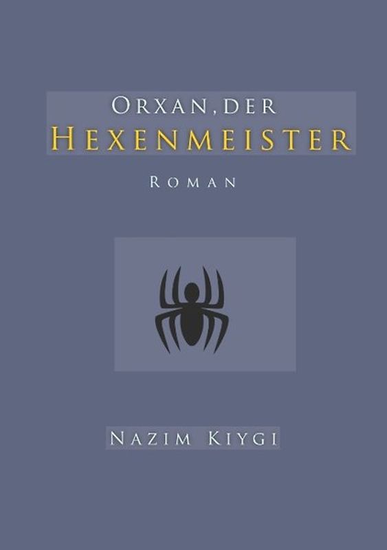 Orxan, der Hexenmeister