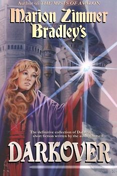 Marion Zimmer Bradley's Darkover (Darkover anthology, Band 11)