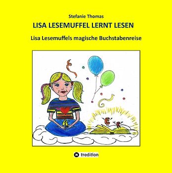 Lisa Lesemuffel lernt lesen