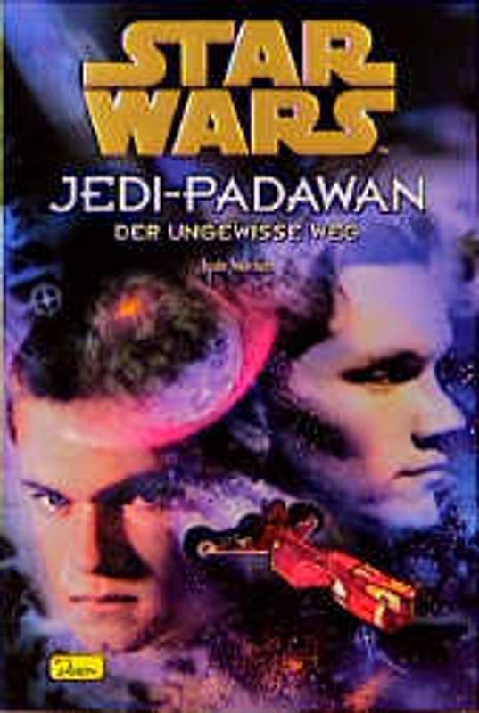 Star Wars - Jedi-Padawan / Der ungewisse Weg