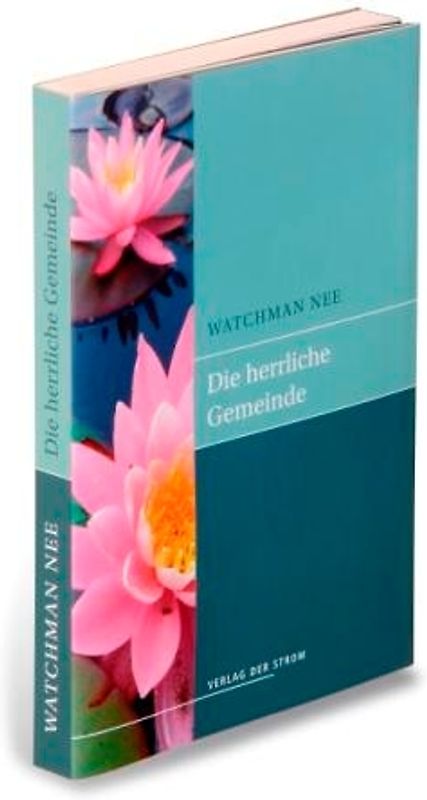 Die herrliche Gemeinde