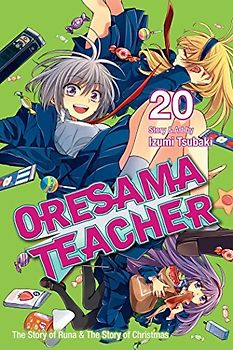 Oresama Teacher Volume 20 (Oresama Teacher, 20, Band 20)