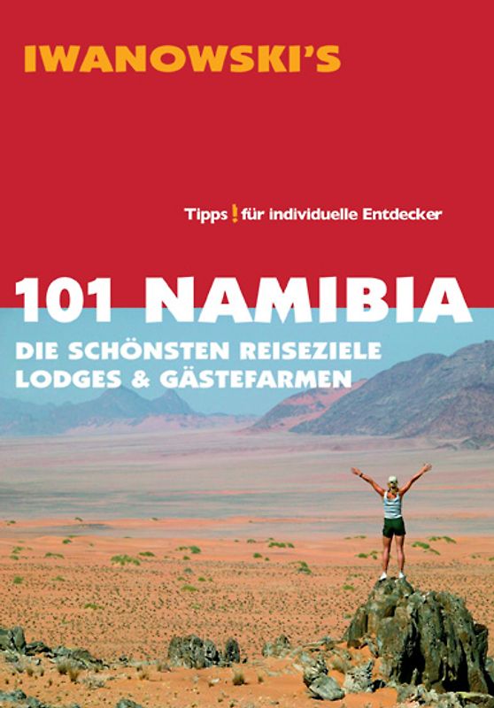 101 Namibia - Reiseführer von Iwanowski