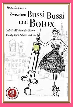 Zwischen Bussi Bussi und Botox