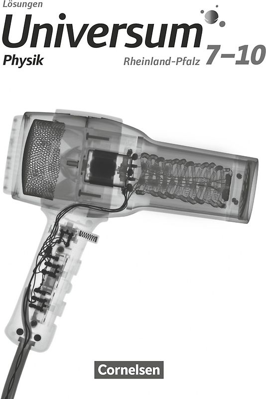 Universum Physik - Gymnasium Rheinland-Pfalz - 7.-10. Schuljahr