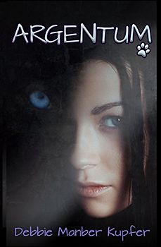 Argentum (The P.A.W.S. Saga, Band 2)