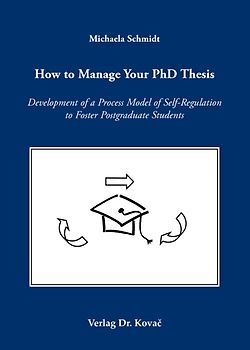 How to Manage Your PhD Thesis