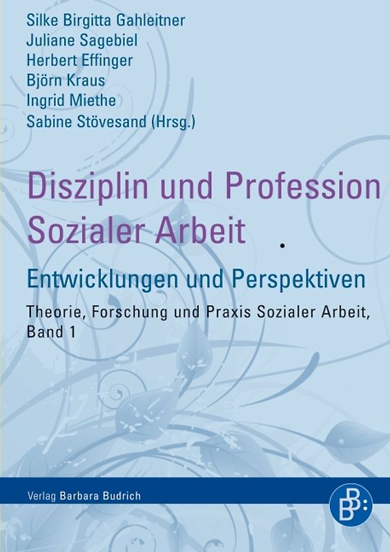 Disziplin und Profession Sozialer Arbeit