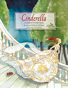Cinderella: A Grimm's Fairy Tale