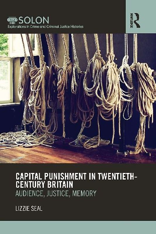 Capital Punishment in Twentieth-Century Britain